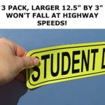 LARGER 12.5″ by 3″, WON’T FALL AT HIGHWAY SPEEDS! MAGNET SET, “STUDENT DRIVER” Car Sign, 3 Pack – Golden Spearhead
