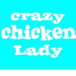 Imagine This Car Window Decal, Crazy Chicken Lady