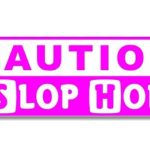 Caution Slop Hole – Car Bumper Sticker / Bedroom Door Sign Decal – Naughty Funny Womens Adults Joke Nicknames