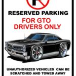 1966-67 Pontiac GTO Muscle Car-toon No Parking Sign