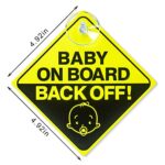 2Pcs Baby on Board Sticker Sign for Cars Bright Yellow Baby On Board Back off Warning Signs with Suction Cups for Car Window Waterproof Sunproof Durable and Strong Safety Warning Car Sticker Signs 5″x5″