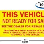 Vehicle Not Ready for Sale Stickers – Yellow – 100 Per Pack
