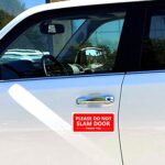 Top label Do Not Slam Door Vinyl Stickers for Car Exterior,Doors,Windows,4×2 Inch,12 Pcs Per Pack