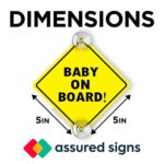 ASSURED SIGNS Baby On Board Sign with Suction Cups, 5″ by 5″ Regular Base – Essential Safety Signs for Cars – Bright Yellow, Durable and Strong Suction (Yellow, Regular Base)